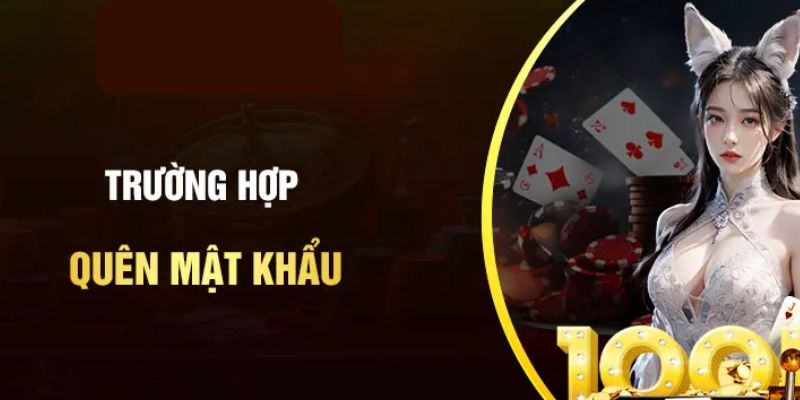 quên mật khẩu 789win cách xử lý 